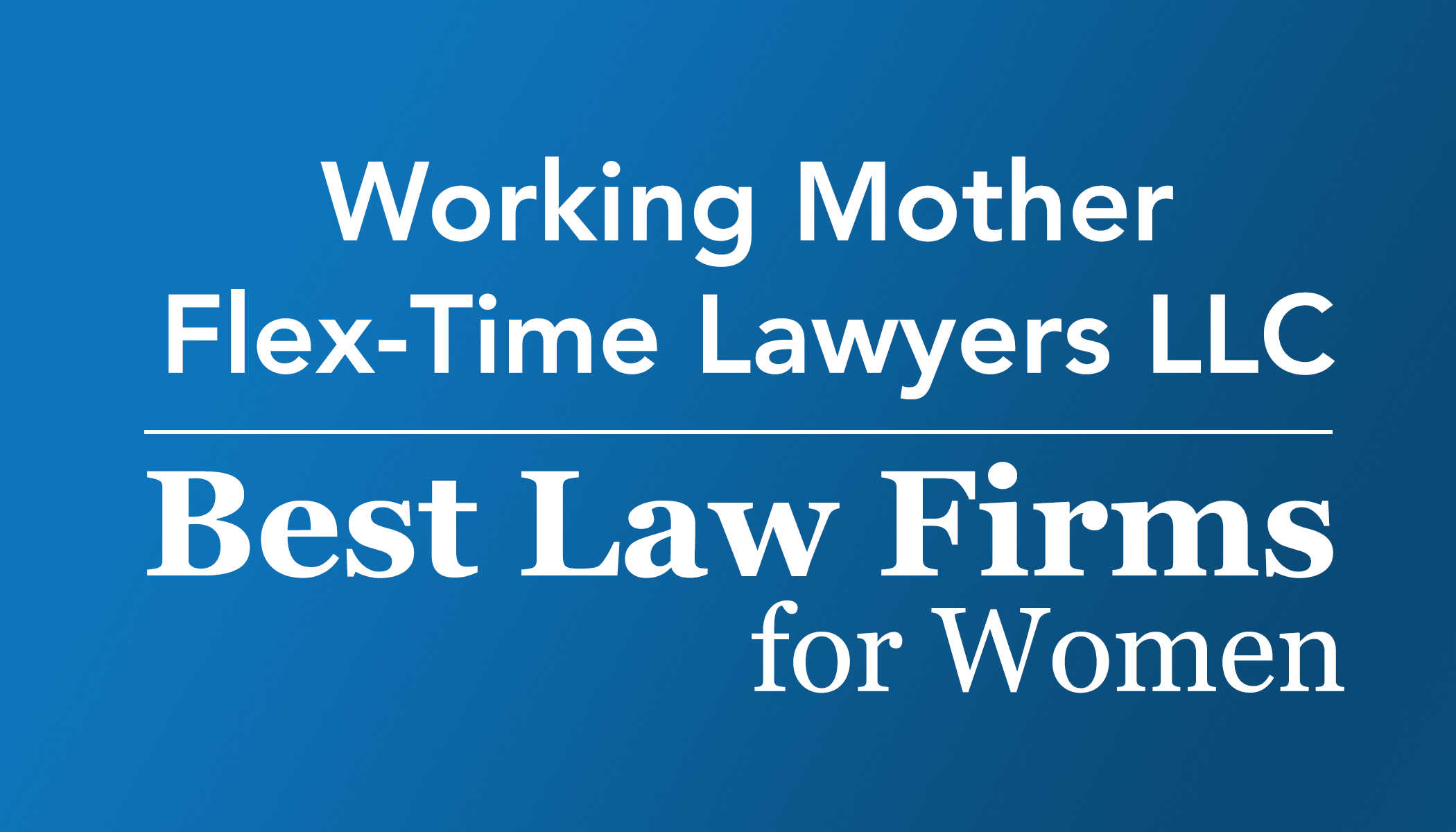 Best Law Firms for Women